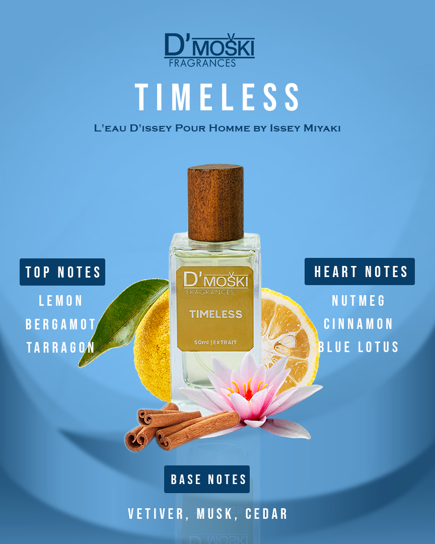 Timeless - Olfactive Direction: L'eau D'issey Pour Homme by Issey Miyaki